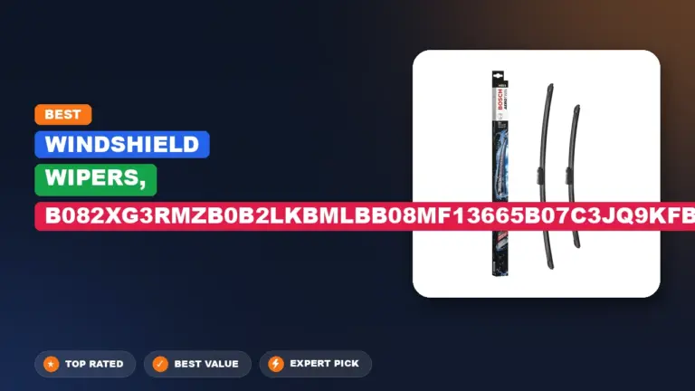 7 Best Windshield Wipers 2026 – Expert Tested & Ranked