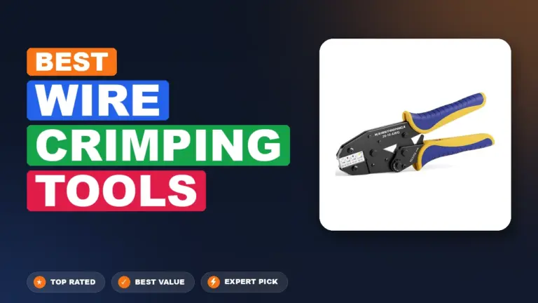 4 Best Wire Crimping Tools 2026 – Expert Reviewed & Ranked