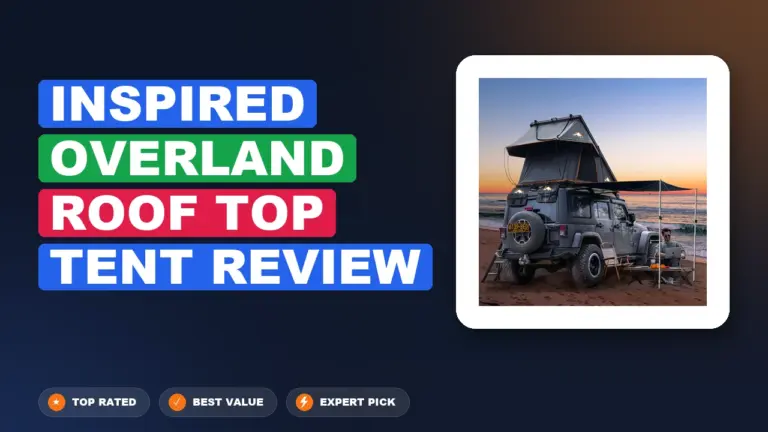 Inspired Overland Roof Top Tent Review: Pros, Cons & Verdict 2026