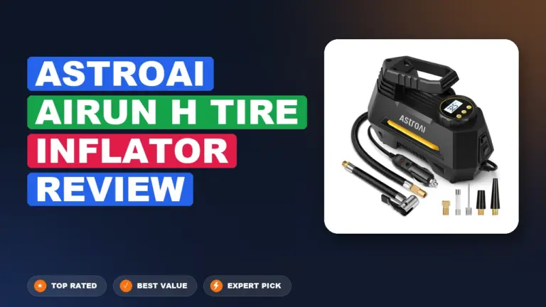 Astroai Airun H Tire Inflator Review: Worth It 2026