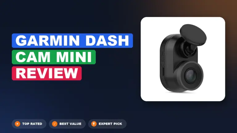 Garmin Dash Cam Mini Review: Pros, Cons & Verdict 2026