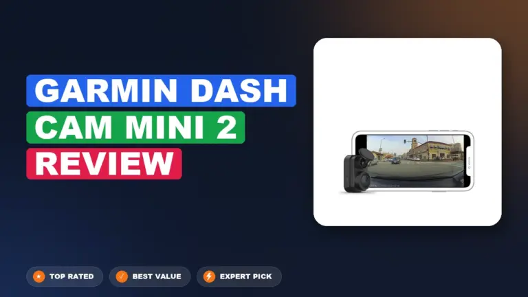 Garmin Dash Cam Mini 2 Review: Pros, Cons & Verdict 2026
