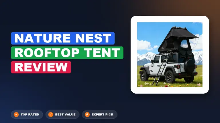 Nature Nest Rooftop Tent Review: Worth It 2026