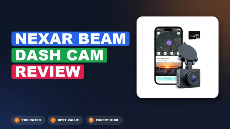 Nexar Beam Dash Cam Review: Pros, Cons & Verdict 2026