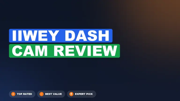 Iiwey Dash Cam Review: Pros, Cons & Verdict 2026