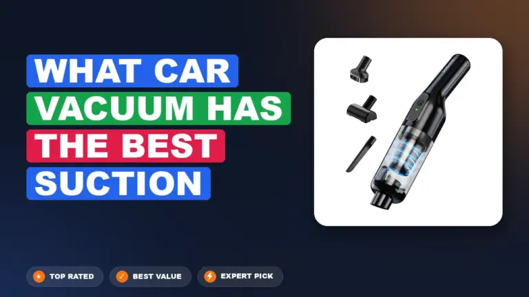 5 Best What Car Vacuum Has the Best Suction 2026 – Top Rated & Reviewed
